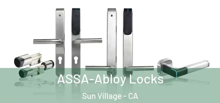  ASSA-Abloy Locks Sun Village - CA