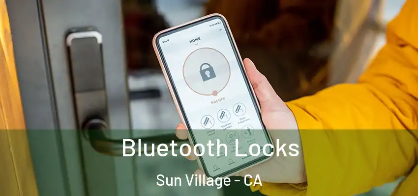  Bluetooth Locks Sun Village - CA