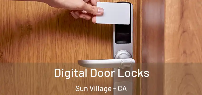  Digital Door Locks Sun Village - CA