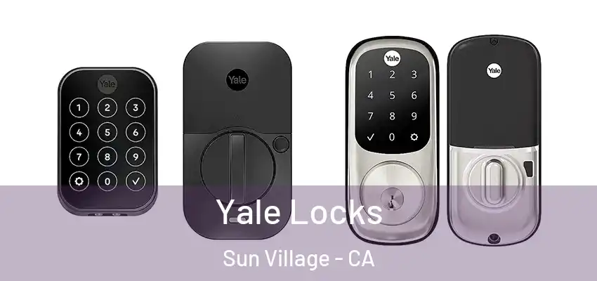  Yale Locks Sun Village - CA